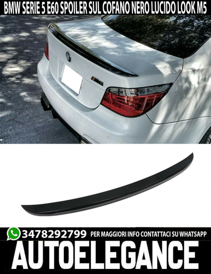 SPOILER POSTERIORE COFANO PER BMW SERIE 5 E60 BERLINA LOOK M5 IN ABS NERO LUCIDO