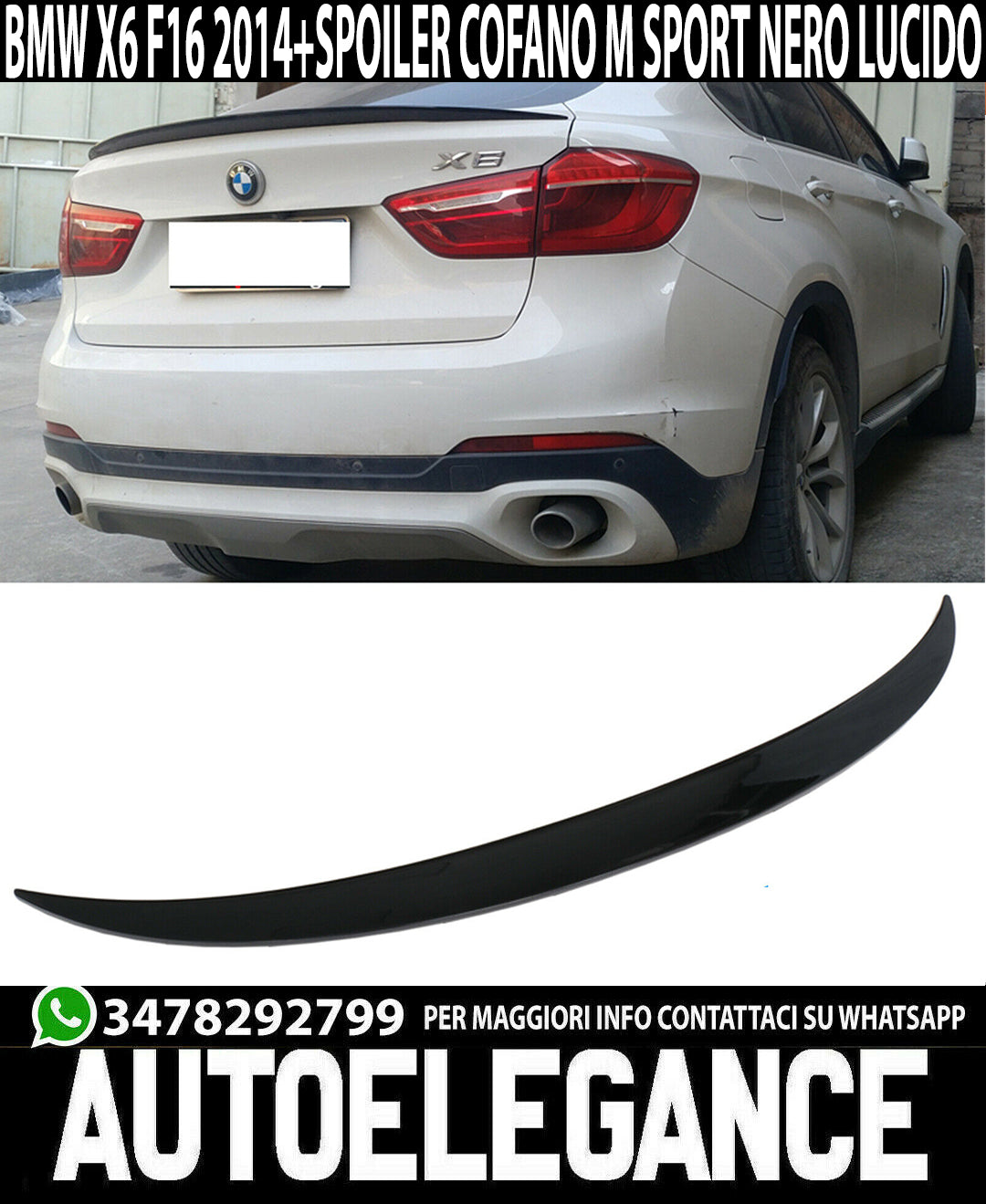 SPOILER POSTERIORE COFANO BMW X6 F16 2014-2019 DESIGN M ABS NERO LUCIDO