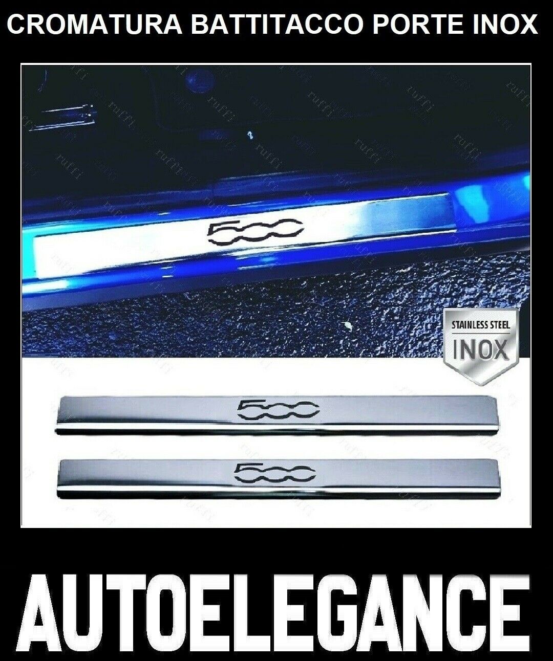 CROMATURA BATTITACCO PORTE FIAT 500C 2007-2015 ACCIAIO INOX ADESIVO 0032 AUTOELEGANCERICAMBI