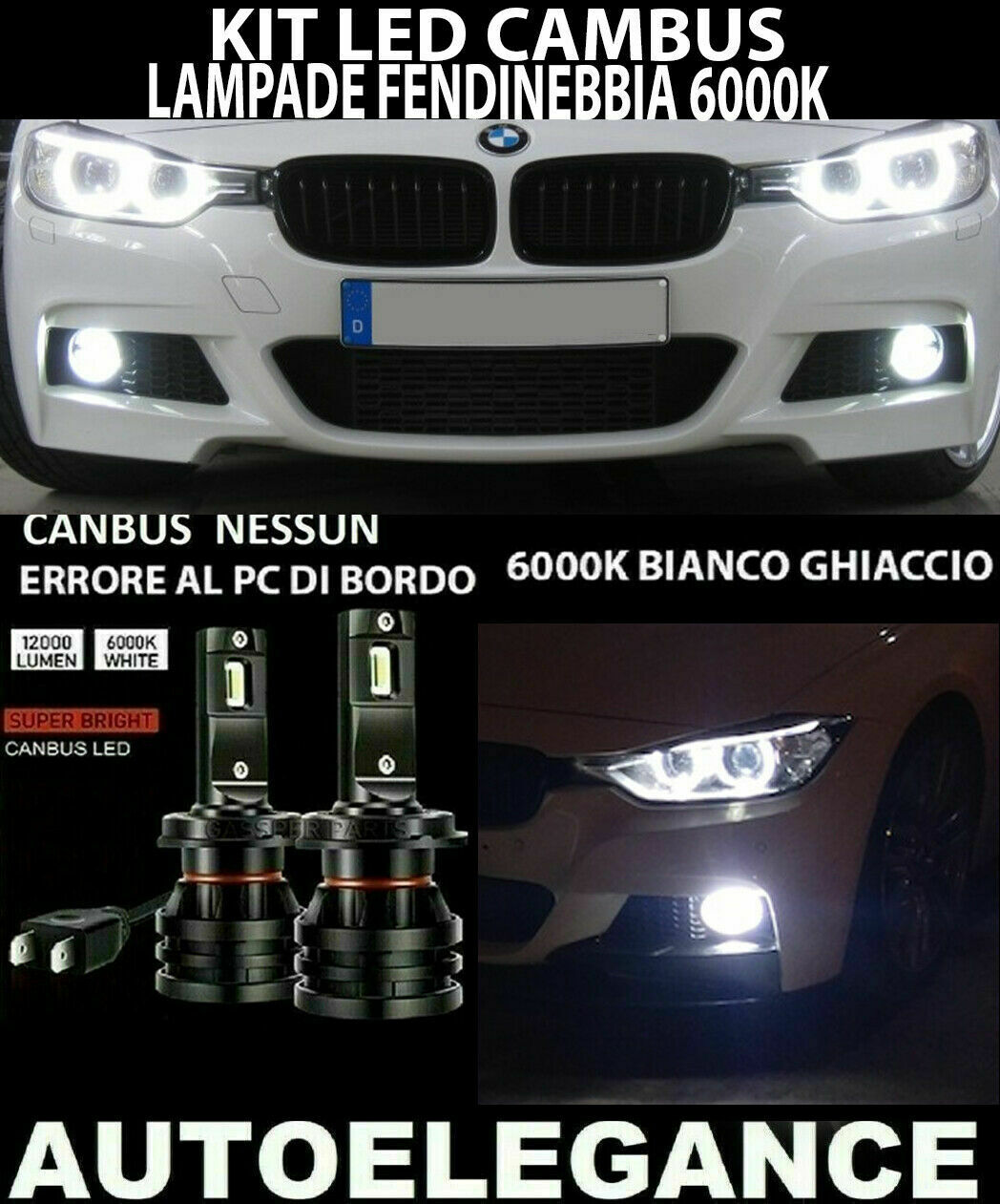 BMW SERIE 3 F30 F31 LAMPADE FENDINEBBIA LED 10.000LM CAMBUS 0032 AUTOELEGANCERICAMBI