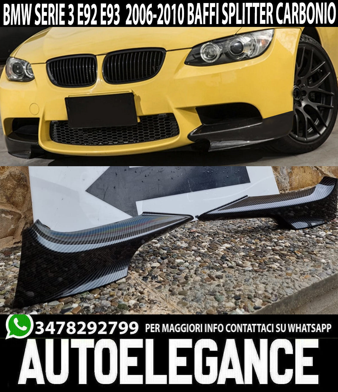 BMW SERIE 3 E92 E93 M 06-10 BAFFI SOTTO PARAURTI ANTERIORE CARBON LOOK M SPORT AUTOELEGANCERICAMBI