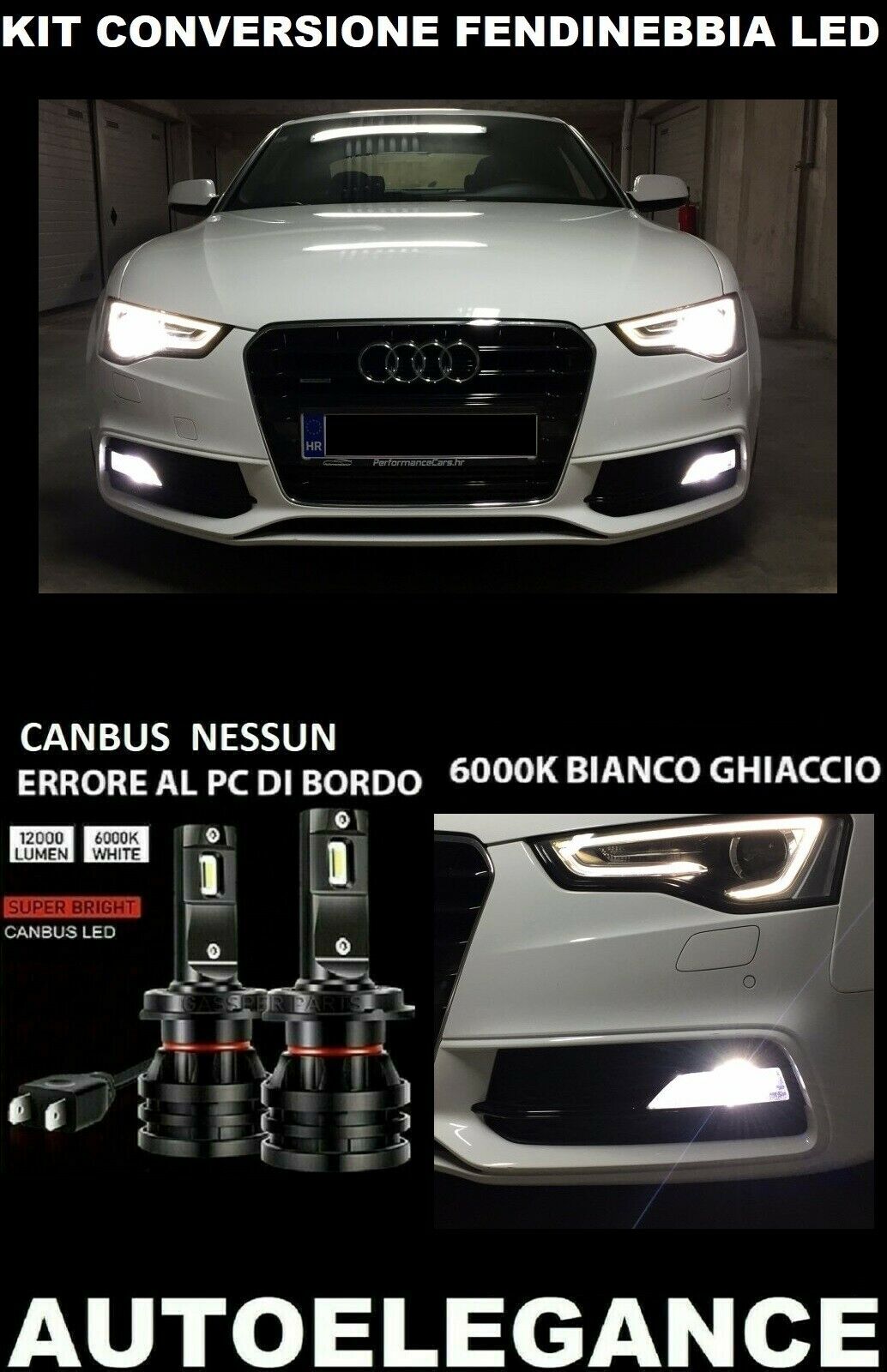 AUDI A5 B8.5 FENDINEBBIA LED 16.000LM CAMBUS - AT 0032 AUTOELEGANCERICAMBI