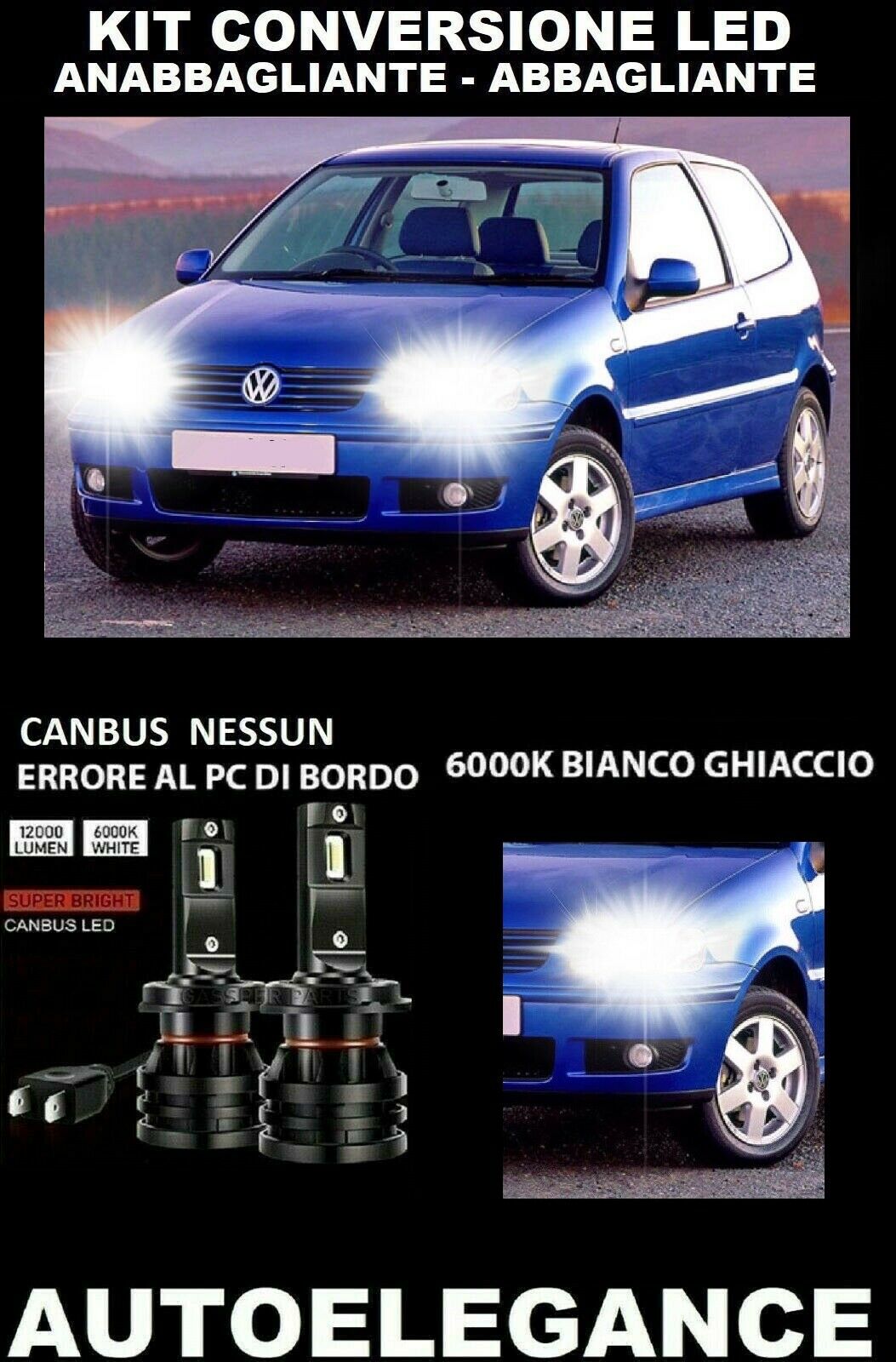 VW POLO 6N LOW BEAM HIGH BEAM LED 16.000LM CAMBUS 0032
