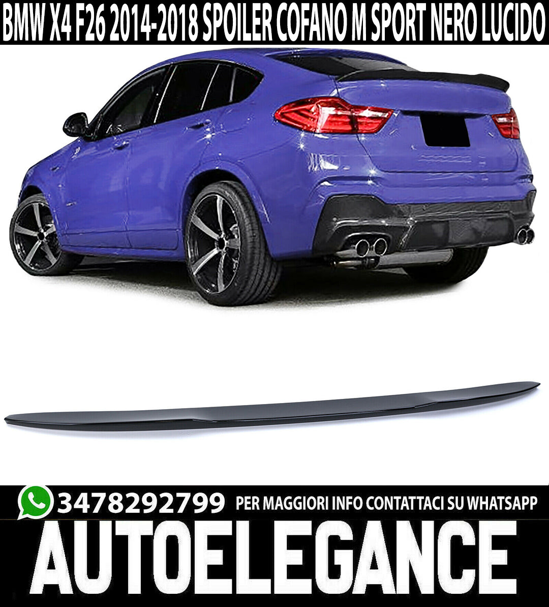 SPOILER POSTERIORE SUL COFANO BMW X4 F26 2014-2018 LOOK M SPORT NERO LUCIDO