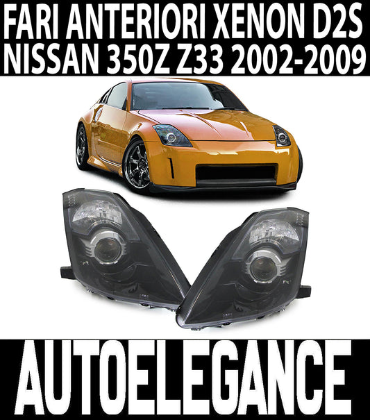 NISSAN 350Z Z33 2002-2009 COPPIA FARI ANTERIORI LENTICOLARI XENON D2S FANALI