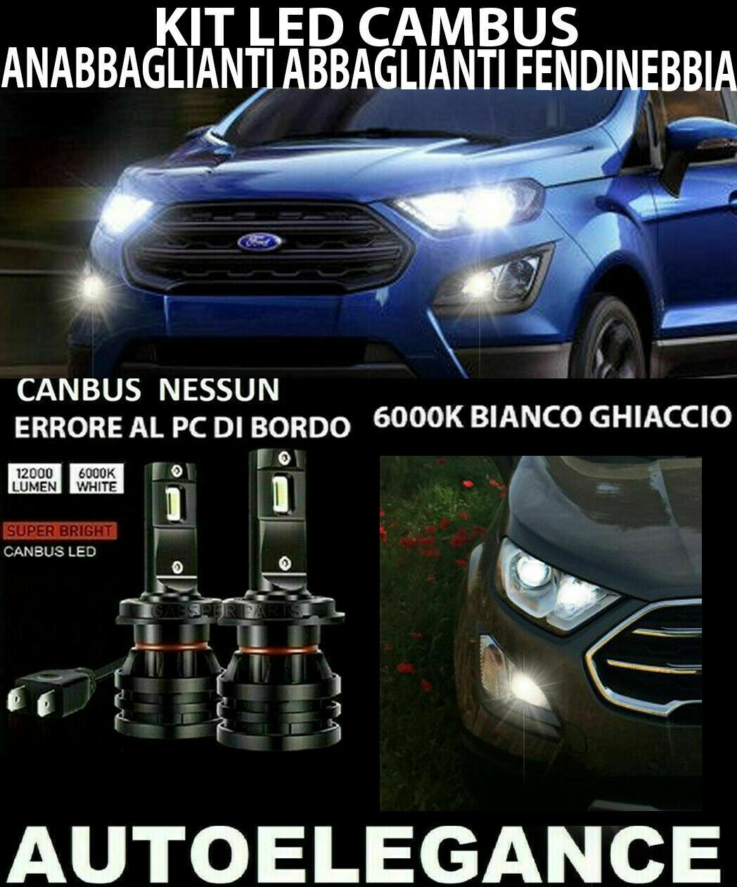 FORD ECOSPORT MK2 LOW BEAM HIGH BEAM FOG LIGHTS LED 16,000LM CAMBUS 0032