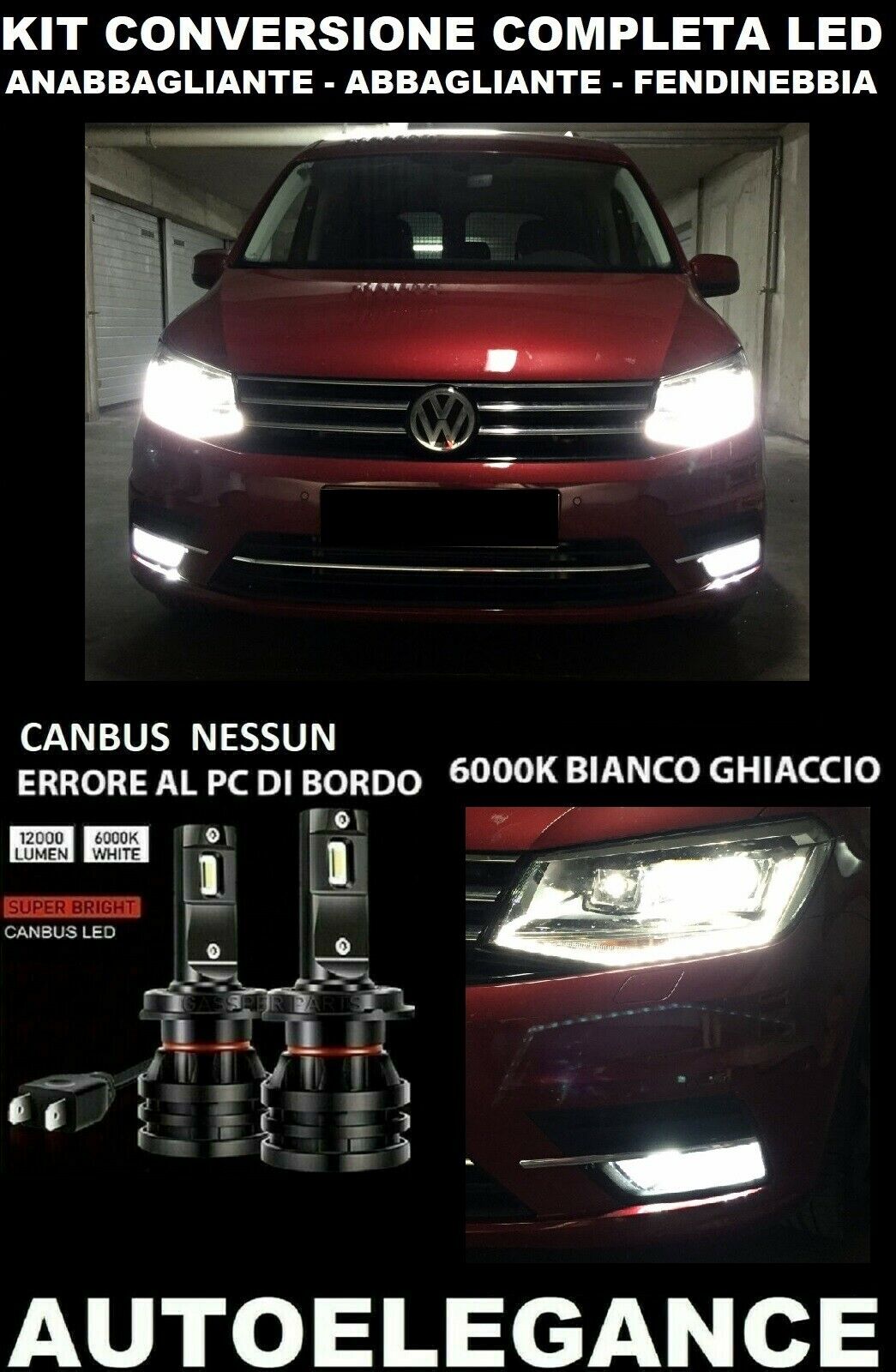 VW CADDY 2K KIT LOW BEAM HIGH BEAM FOG LIGHTS LED 16000LM CAMBUS 0032