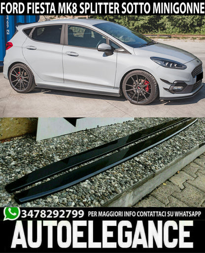 FORD FIESTA MK8 VII SPLITTER UNDER SIDE SKIRTS ABS GLOSS BLACK 0070