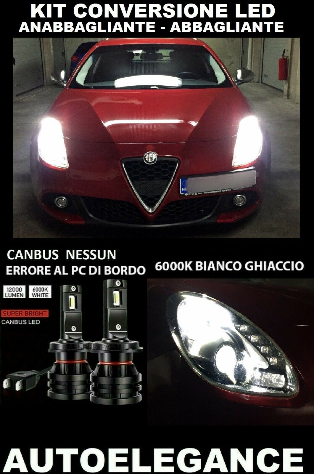 ALFA ROMEO GIULIETTA ANABBAGLIANTE ABBAGLIANTE LED 16.000LM CAMBUS 0032 AUTOELEGANCERICAMBI