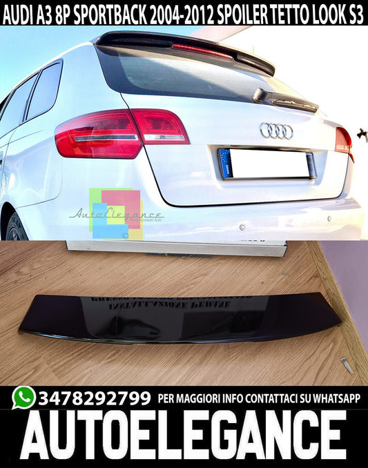 AUDI A3 8P 5 PORTE SPOILER POSTERIORE TETTO SLINE S3 NERO LUCIDO 0308 AUTOELEGANCERICAMBI