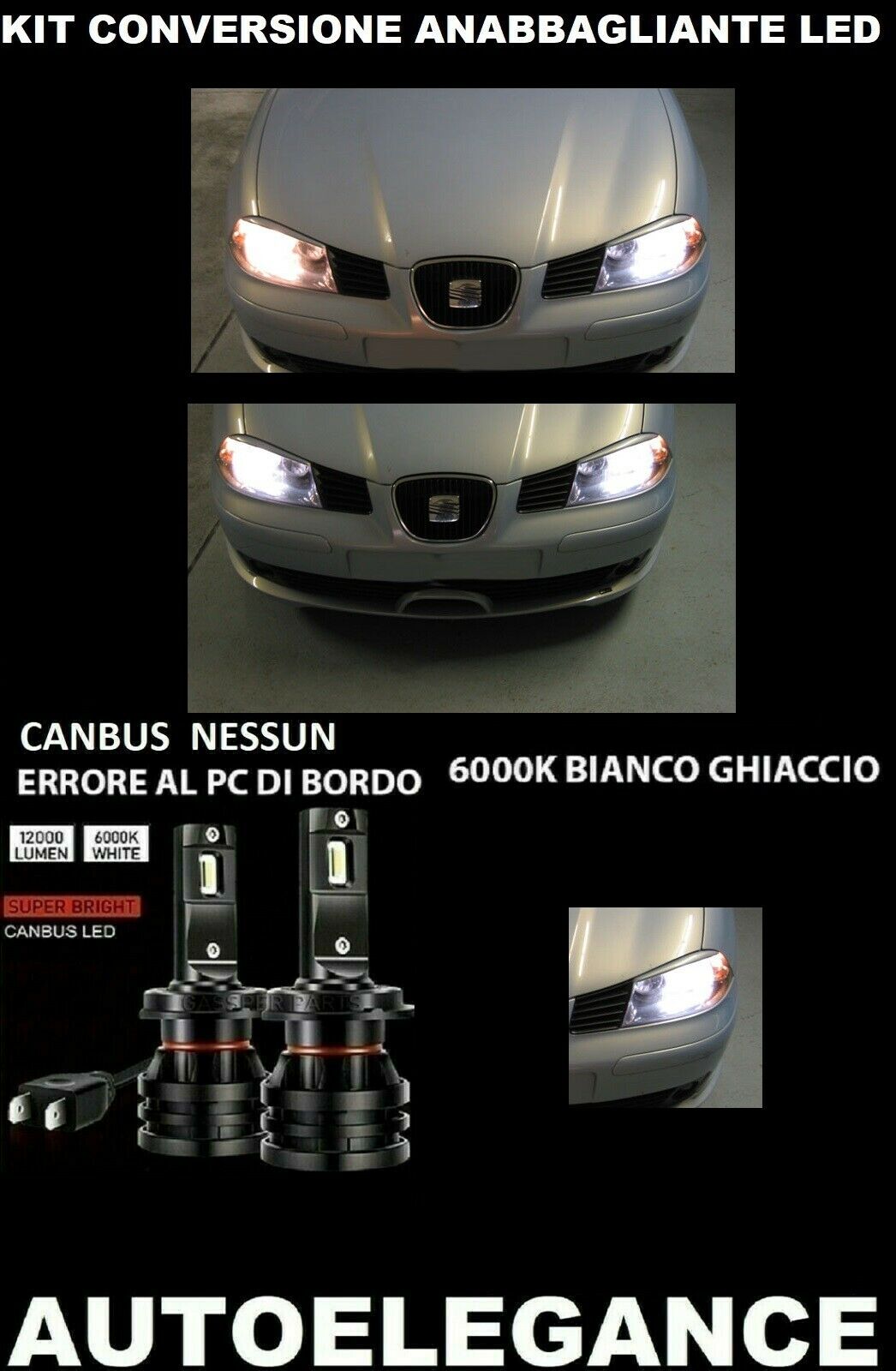 SEAT IBIZA III 6L LED LOW BEAM HEADLIGHTS 16.000LM CAMBUS 0032