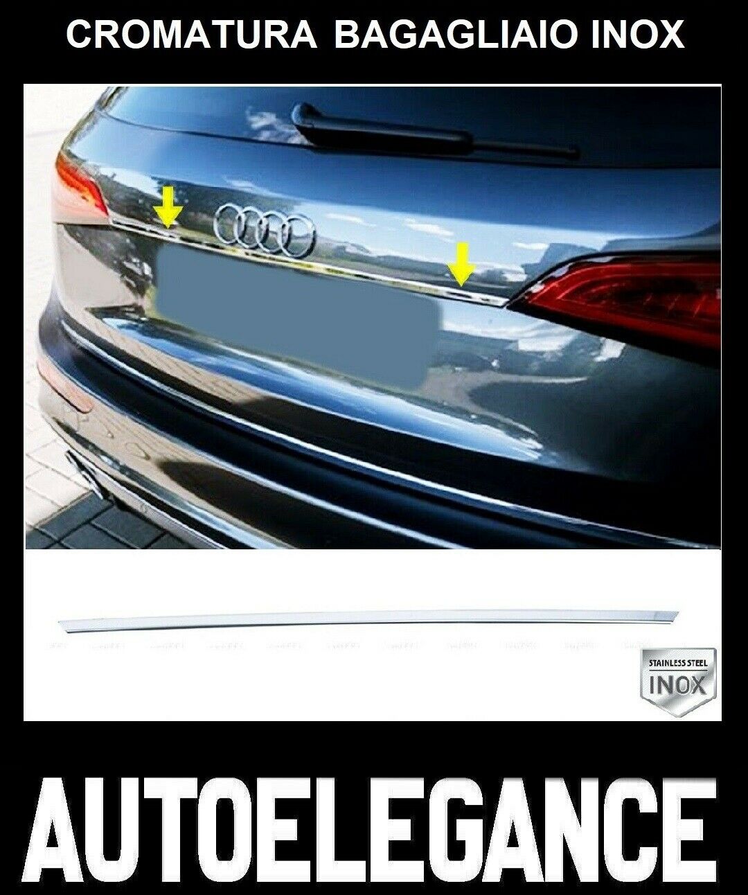 CROMATURA BAGAGLIAIO AUDI Q3 8U 2011-2018 ACCIAIO INOX ADESIVO 0032 AUTOELEGANCERICAMBI