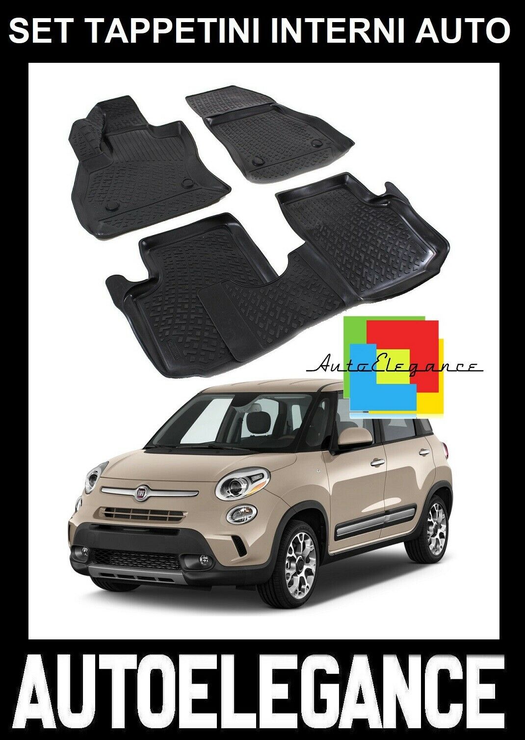 SET OF CUSTOM RUBBER CAR INTERIOR MATS FOR FIAT 500L TREKKING 2013+ -AT-