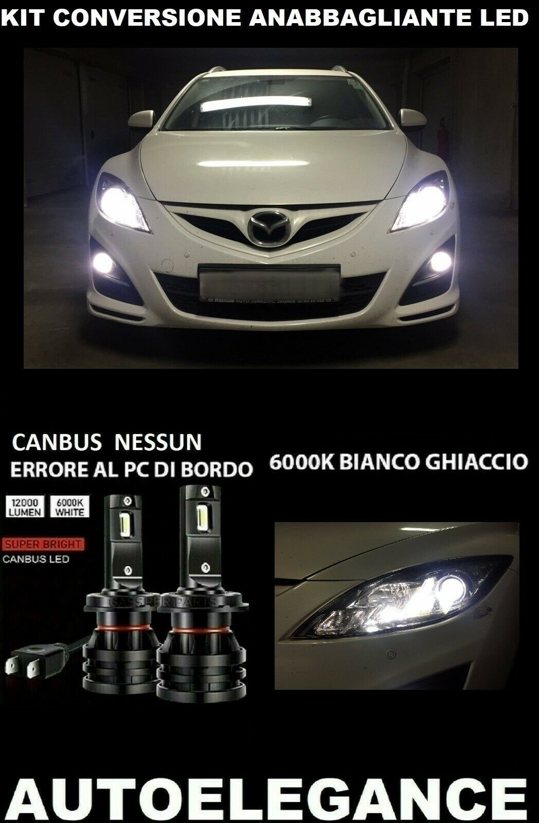 MAZDA 6 GH ANABBAGLIANTI LED 16.000LM CAMBUS 0032