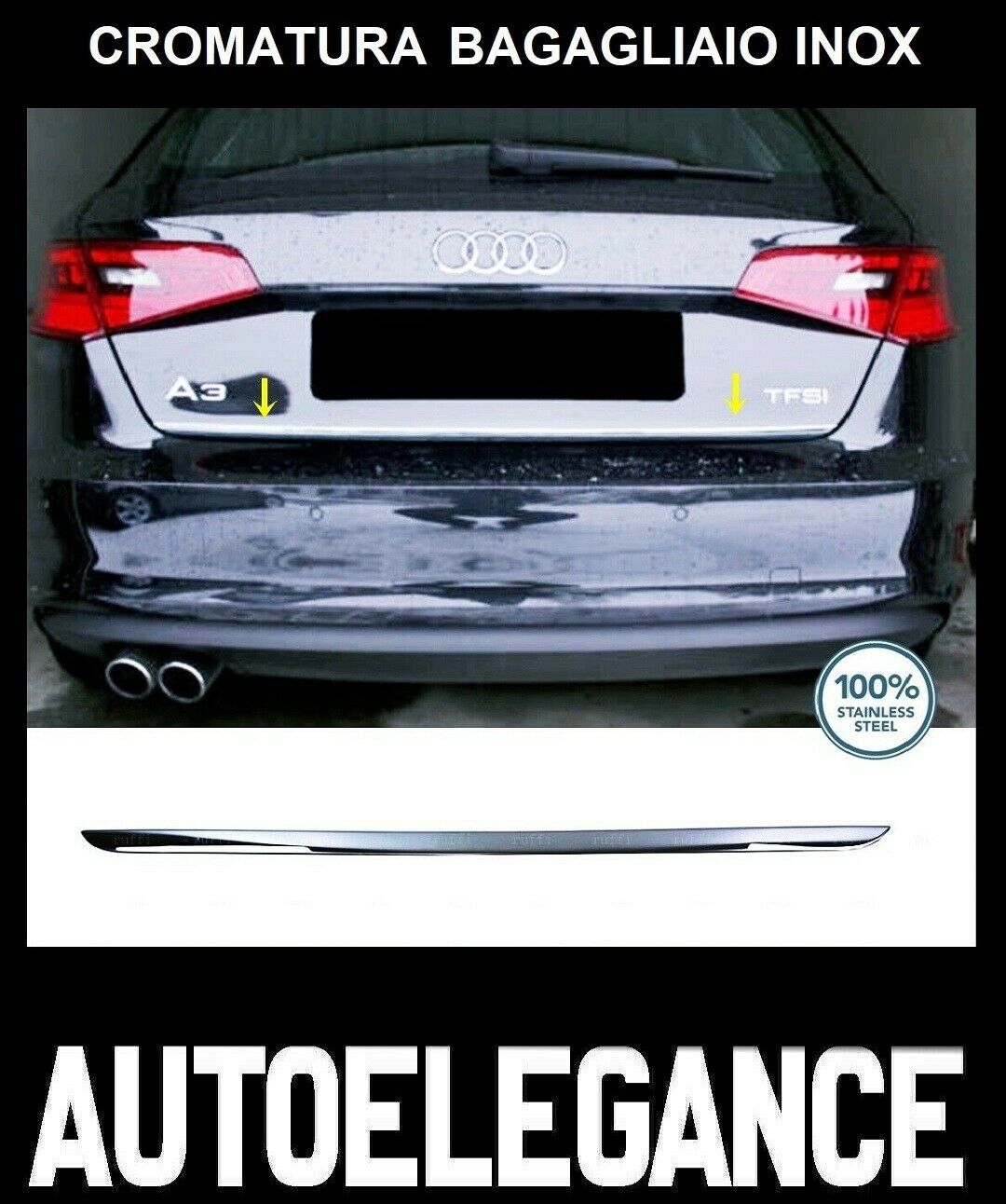 CROMATURA BAGAGLIAIO AUDI A3 8V 2012+ ACCIAIO INOX ADESIVO 0032 AUTOELEGANCERICAMBI