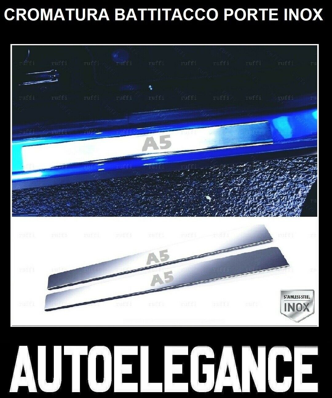 CROMATURA BATTITACCO PORTE AUDI A5 8T 2007-2016 ACCIAIO INOX ADESIVO 0032 AUTOELEGANCERICAMBI
