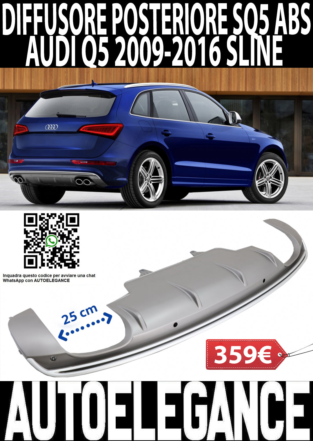 AUDI Q5 2008-2016 DIFFUSORE POSTERIORE SOTTO PARAUTI SQ5 ABS / PLASTICA AUTOELEGANCERICAMBI