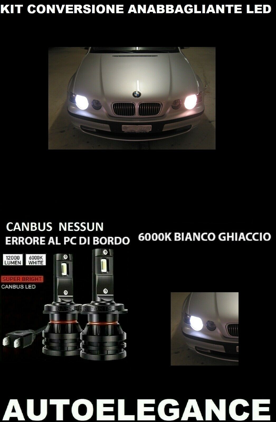 BMW SERIE 3 E46 COMPACT LAMPADE ANABBAGLIANTI LED 16.000LM CAMBUS 0032 AUTOELEGANCERICAMBI