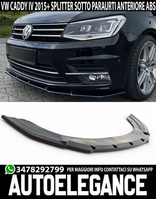 LAMA VW CADDY IV 4 2015+ LABBRO SOTTO PARAURTI ANTERIORE ABS LUCIDO SPLITTER