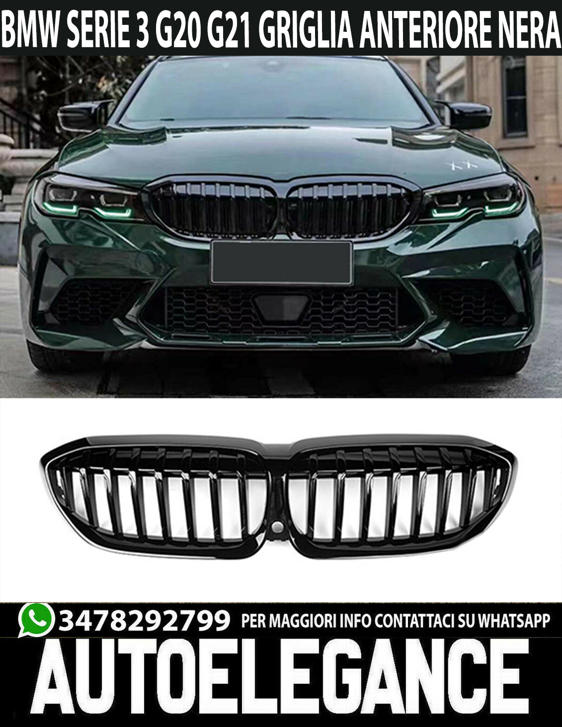 BMW SERIE 3 G20 G21 GRIGLIA ANTERIORE FASCIA NERA LOOK M SPORT AUTOELEGANCERICAMBI