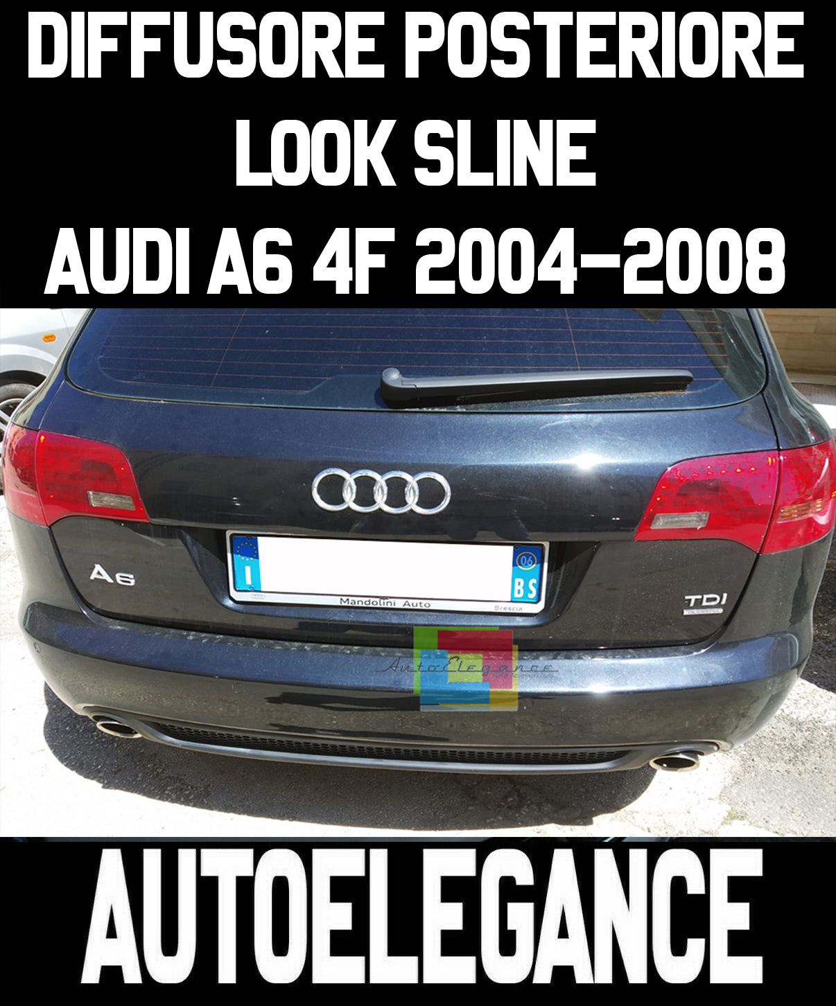 AUDI A6 4F C6 AVANT 2004-2008 - DIFFUSORE POSTERIORE SOTTO PARAURTI S-LINE LOOK AUTOELEGANCERICAMBI