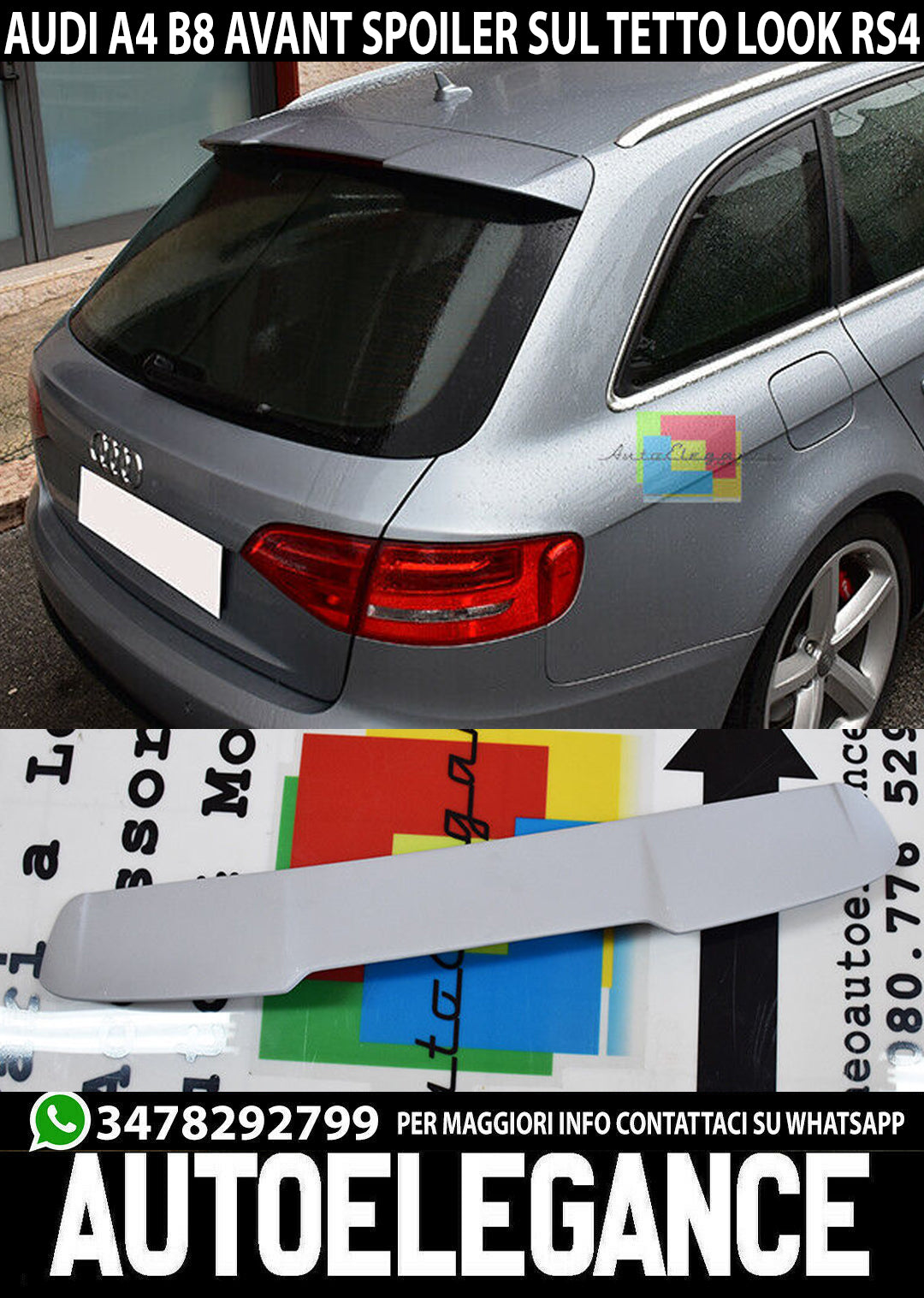 AUDI A4 B8 8K 08-15 AVANT SW SPOILER SUL TETTO LOOK RS4 ALETTONE POSTERIORE 0090 AUTOELEGANCERICAMBI