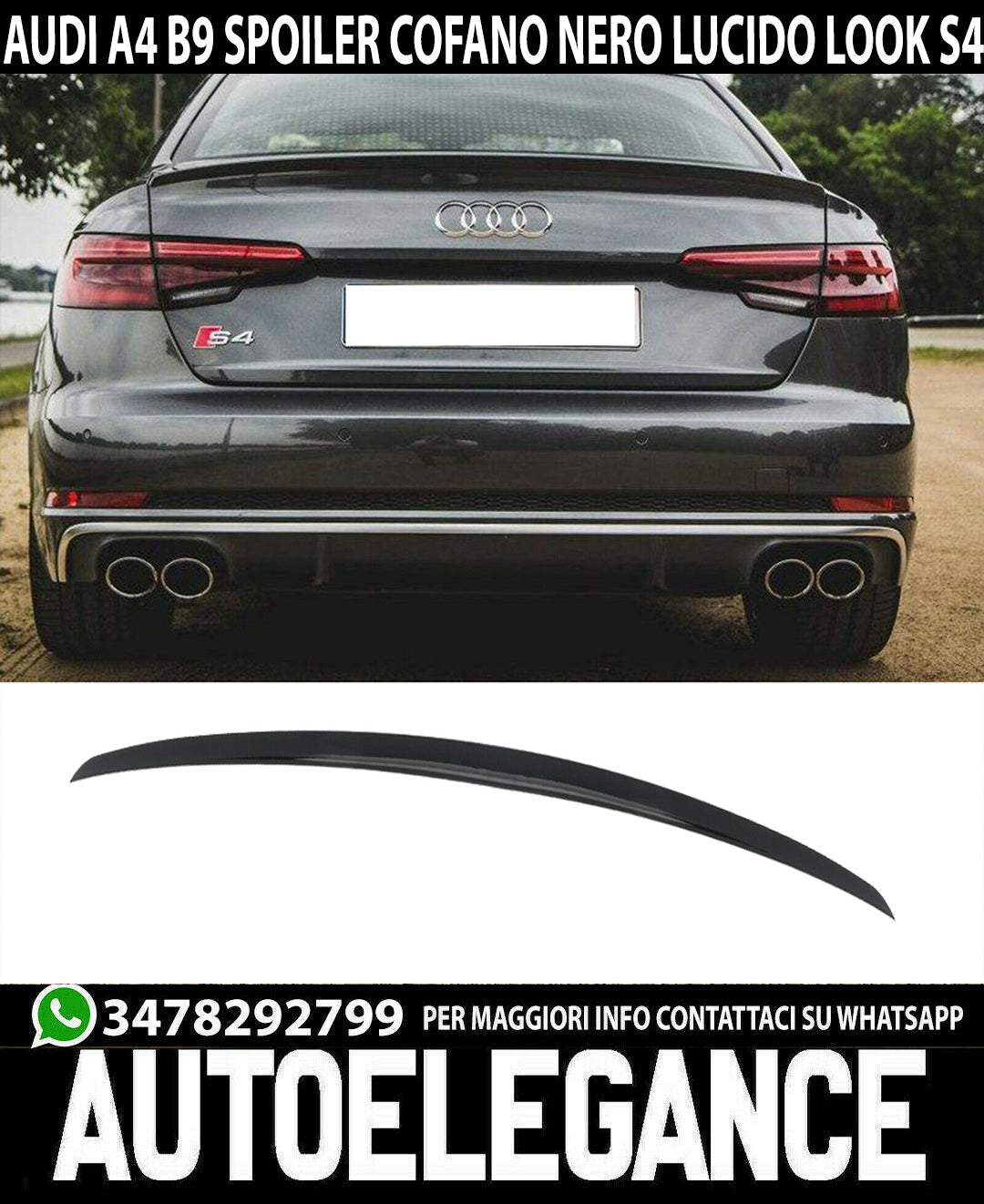 SPOILER POSTERIORE COFANO AUDI A4 B9 2015-2019 BERLINA LOOK S4 ABS NERO LUCIDO