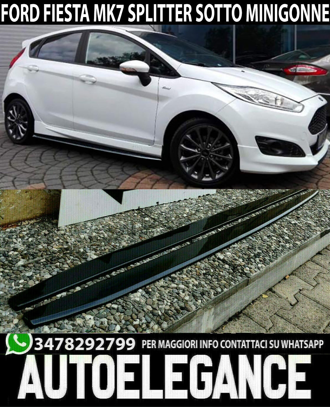 FORD FIESTA MK7 VI 2008+ SPLITTER UNDER SIDE SKIRTS ABS GLOSS BLACK 0070