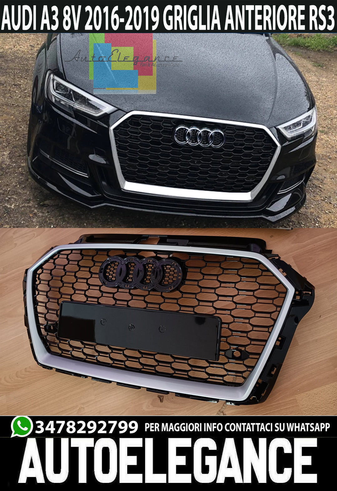 GRIGLIA ANTERIORE AUDI A3 8V 2016-2019 CALANDRA RS3 NIDO D'APE BORDO SATINATA