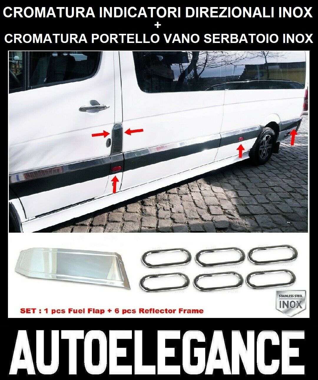 CROMATURA FRECCE + SERBATOIO MERCEDES SPRINTER W906 06-18 INOX ADESIVO 0032 AUTOELEGANCERICAMBI