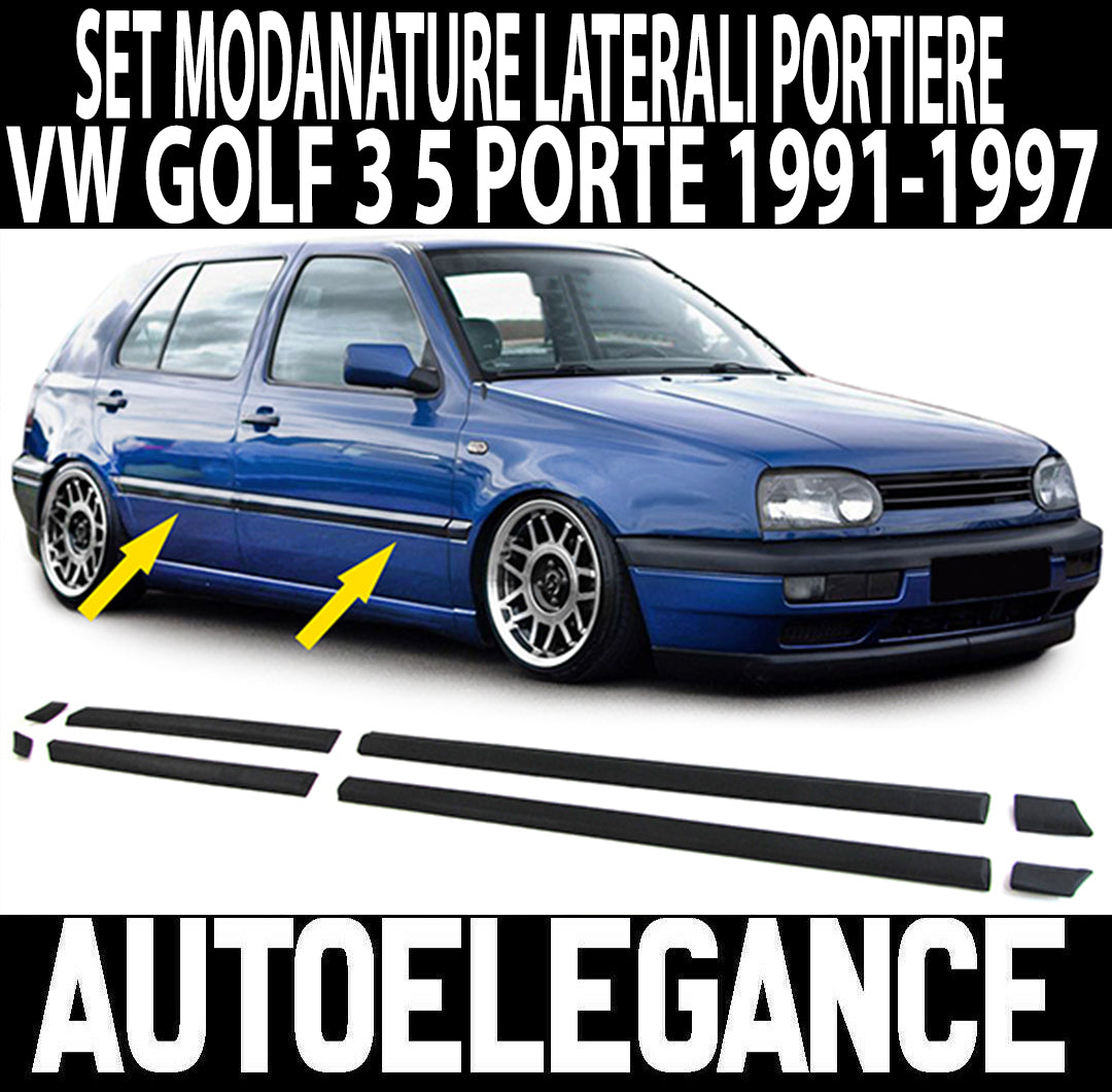 SET MODANATURE LATERALI PORTIERE VW GOLF 3 5 PORTE 1991-1997 IN ABS / PLASTIC