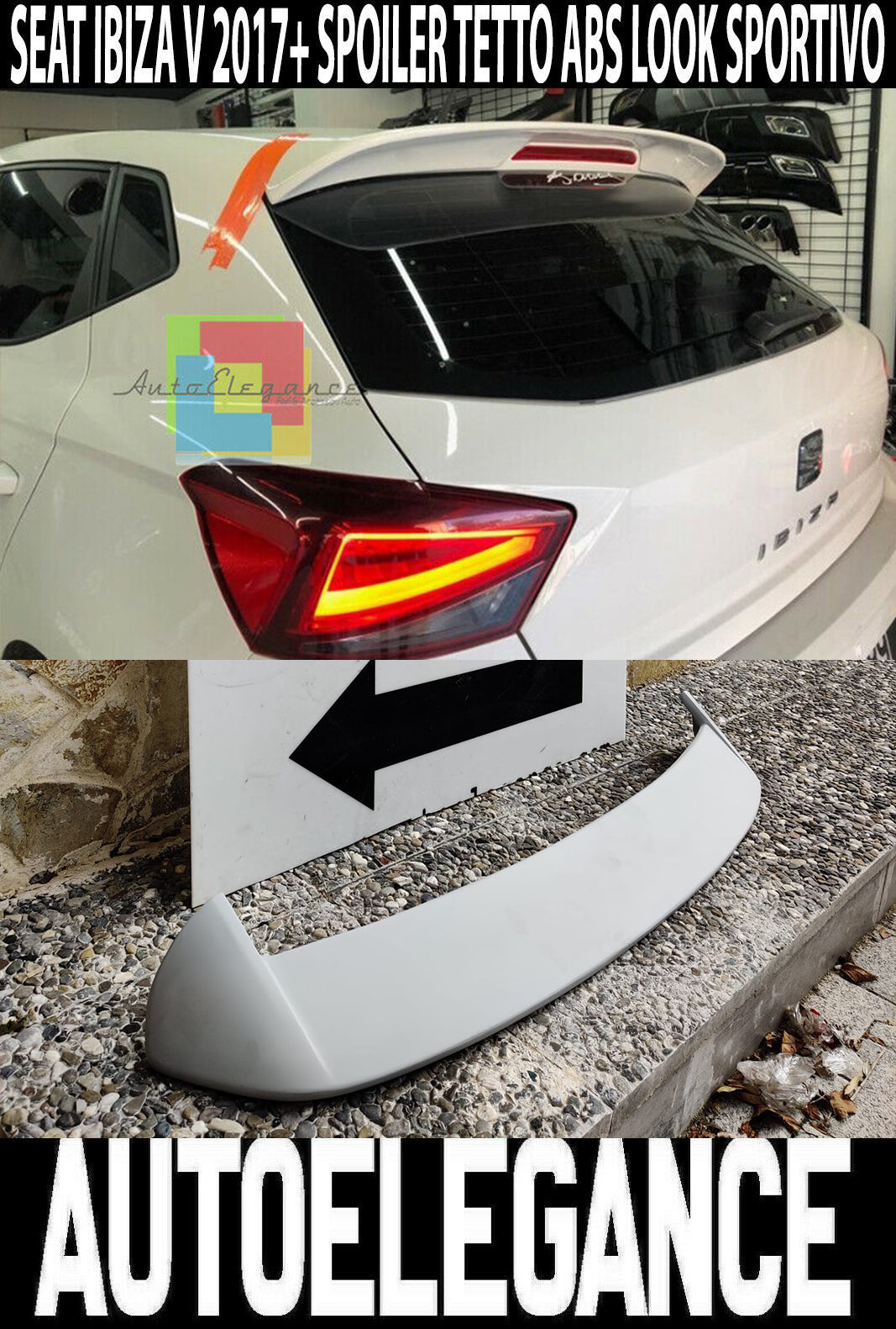 ALETTONE TETTO SEAT IBIZA V 2017+ SPOILER POSTERIORE DESIGN SPORT FR AUTOELEGANCERICAMBI