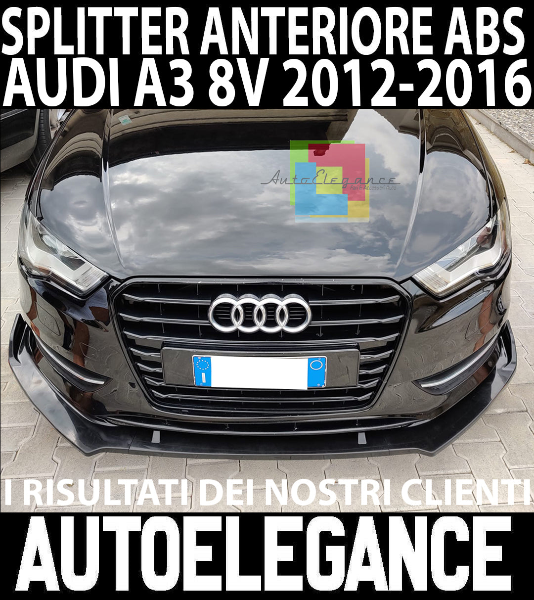 AUDI A3 8V 2012-2016 LAMA SOTTO PARAURTI ANTERIORE ABS NERO LUCIDO SPLITTER AUTOELEGANCERICAMBI
