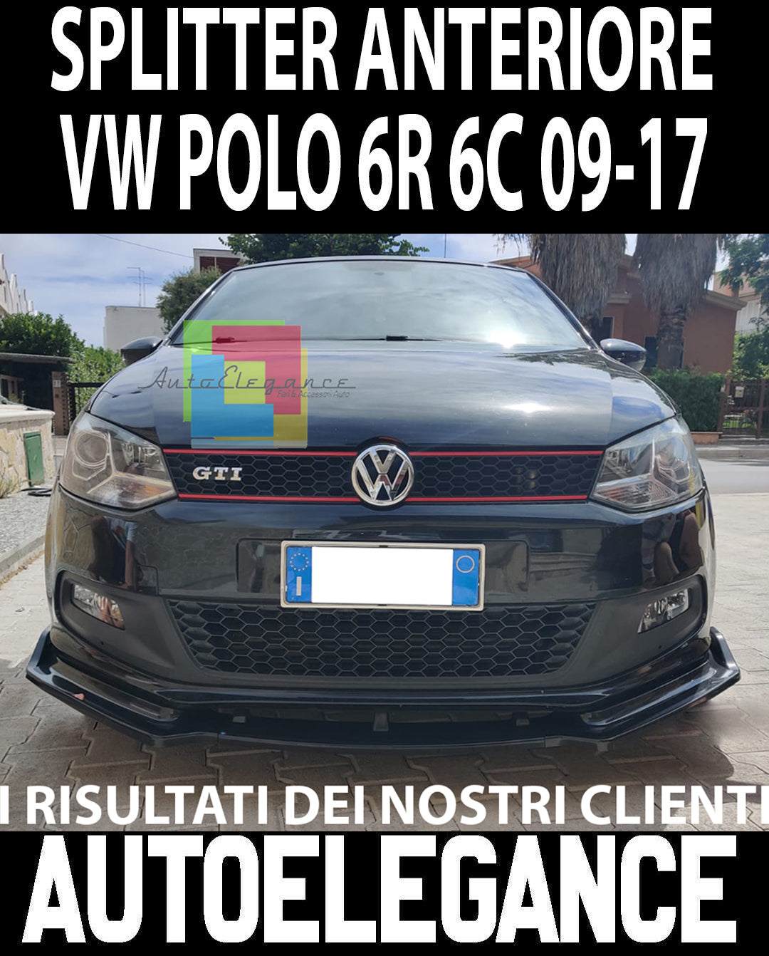 VW POLO 6R 6C GTI 2009-2017 SPLITTER SPOILER SOTTO PARAURTI ANTERIORE ABS LAMA