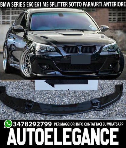 UNDER BUMPER FOR BMW 5 SERIES E60 E61 M5 FRONT SPLITTER ABS GLOSS BLACK BLADE