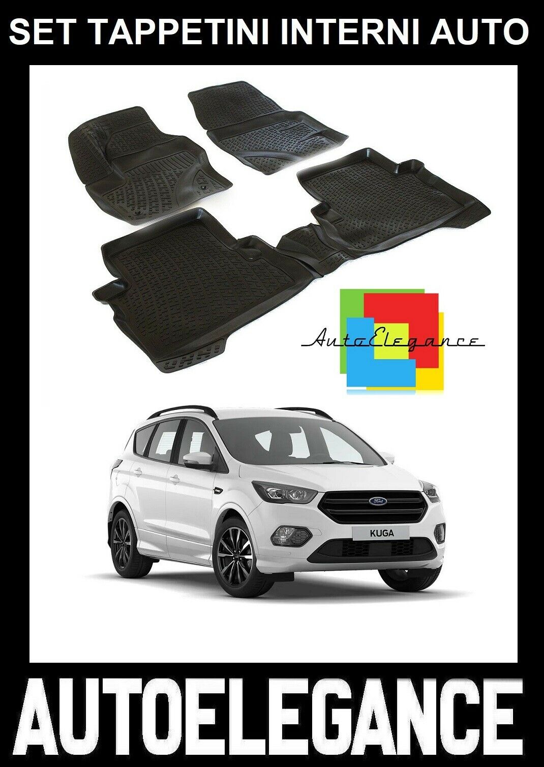 CUSTOM RUBBER CAR INTERIOR MATS SET FORD KUGA 3 2017-2019 -AT-