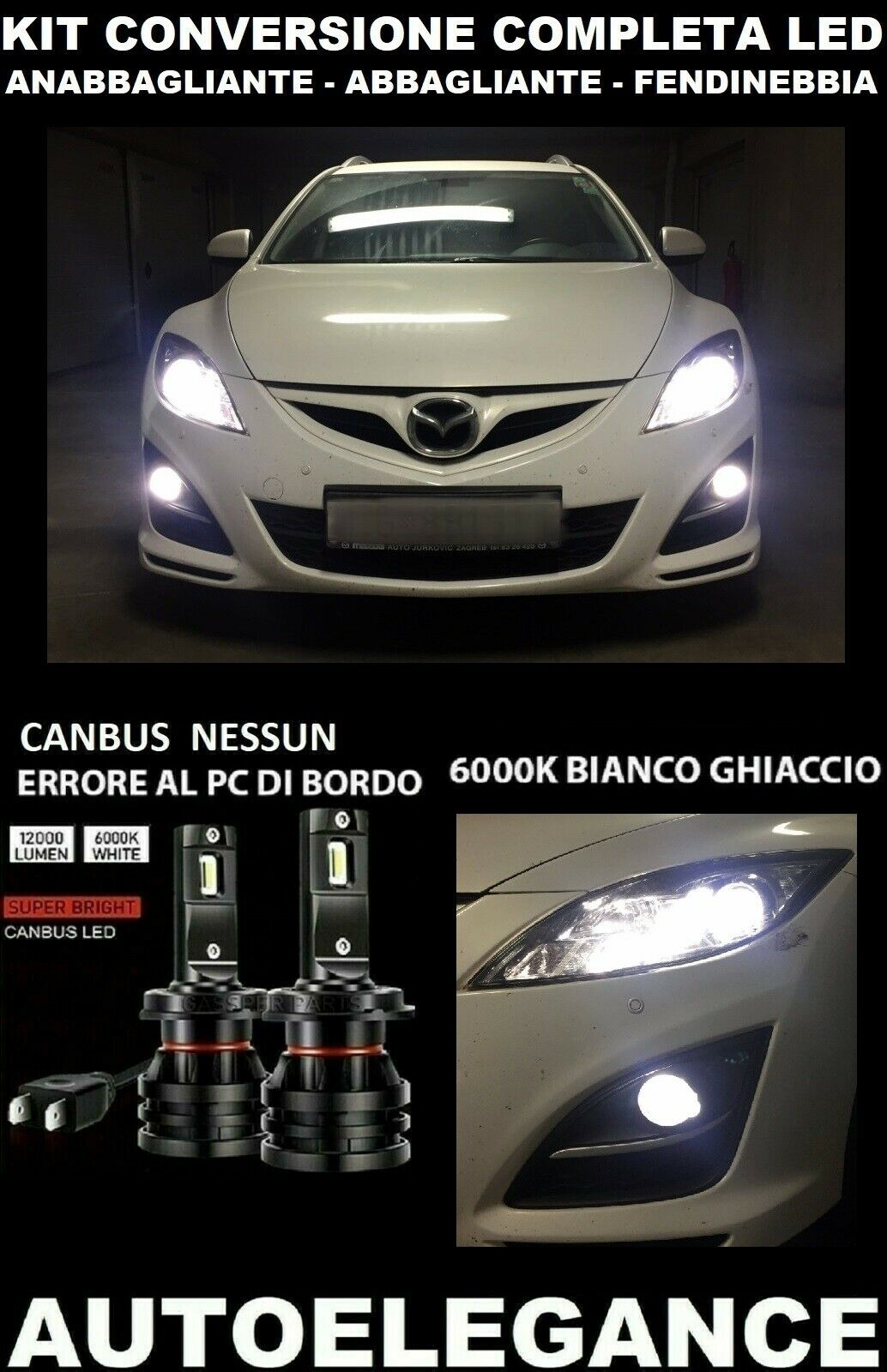 MAZDA 6 GH LOW BEAM HIGH BEAM FOG LIGHTS LED 16.000LM CAMBUS 0032