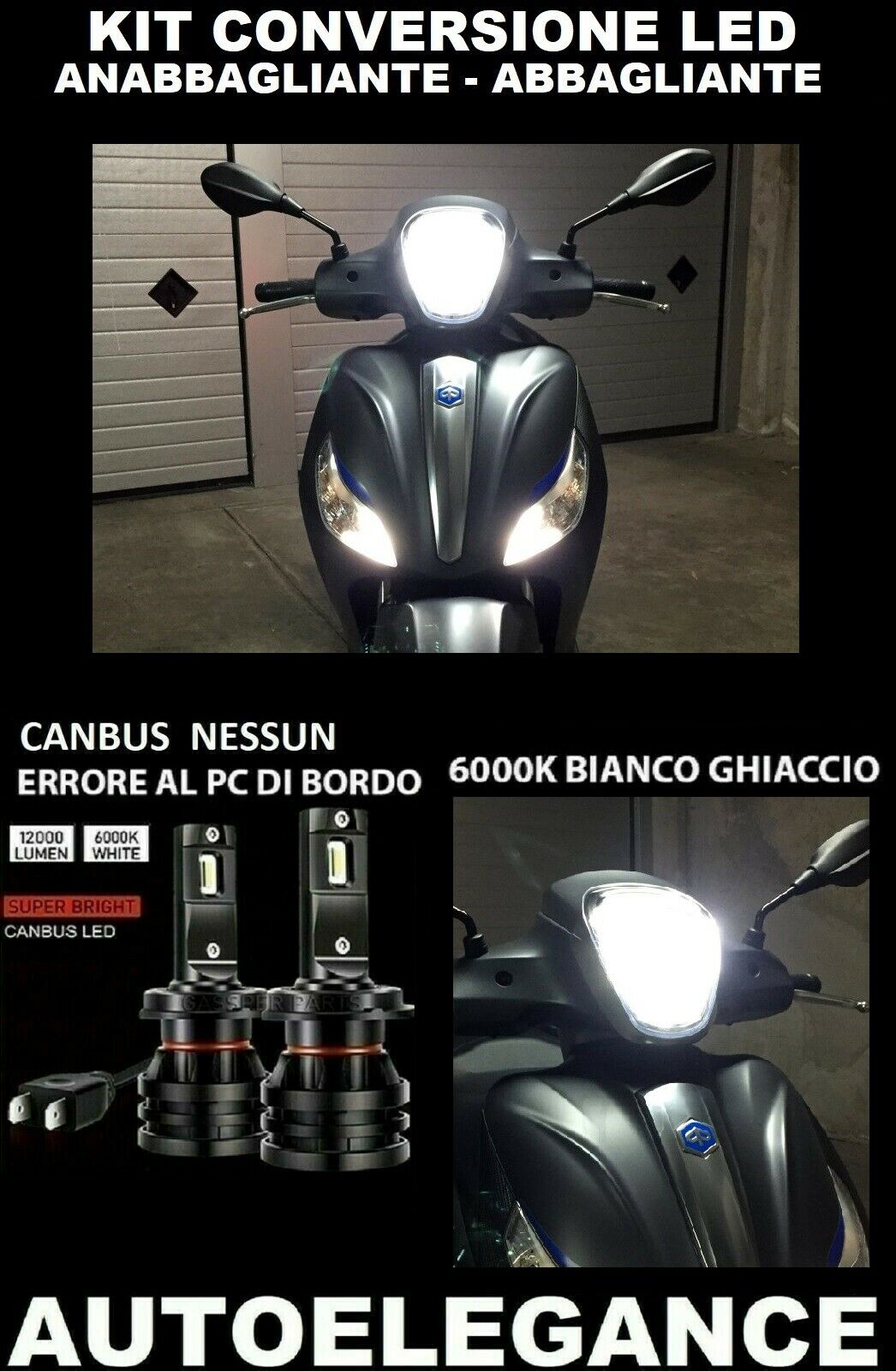 PIAGGIO MEDLEY 150 ANABBAGLIANTE ABBAGLIANTE LED 16.000LM CAMBUS 0032