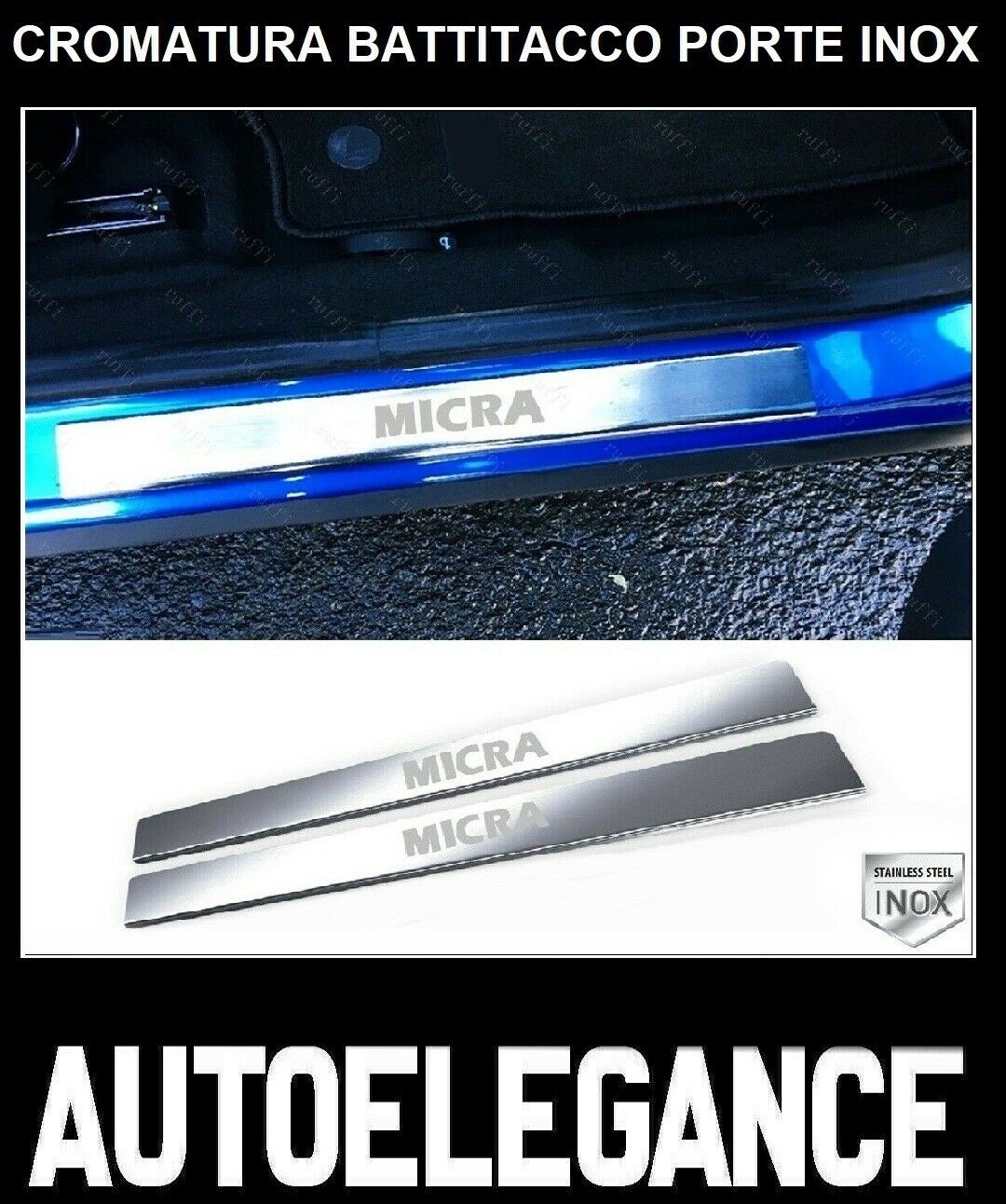 CROMATURA BATTITACCO PORTE NISSAN MICRA IV 2010-2016 ACCIAIO INOX ADESIVO 0032 AUTOELEGANCERICAMBI