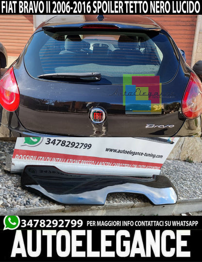 FIAT BRAVO II 2007-2016 SPOILER POSTERIORE SUL TETTO LOOK SPORT NERO LUCIDO 0007