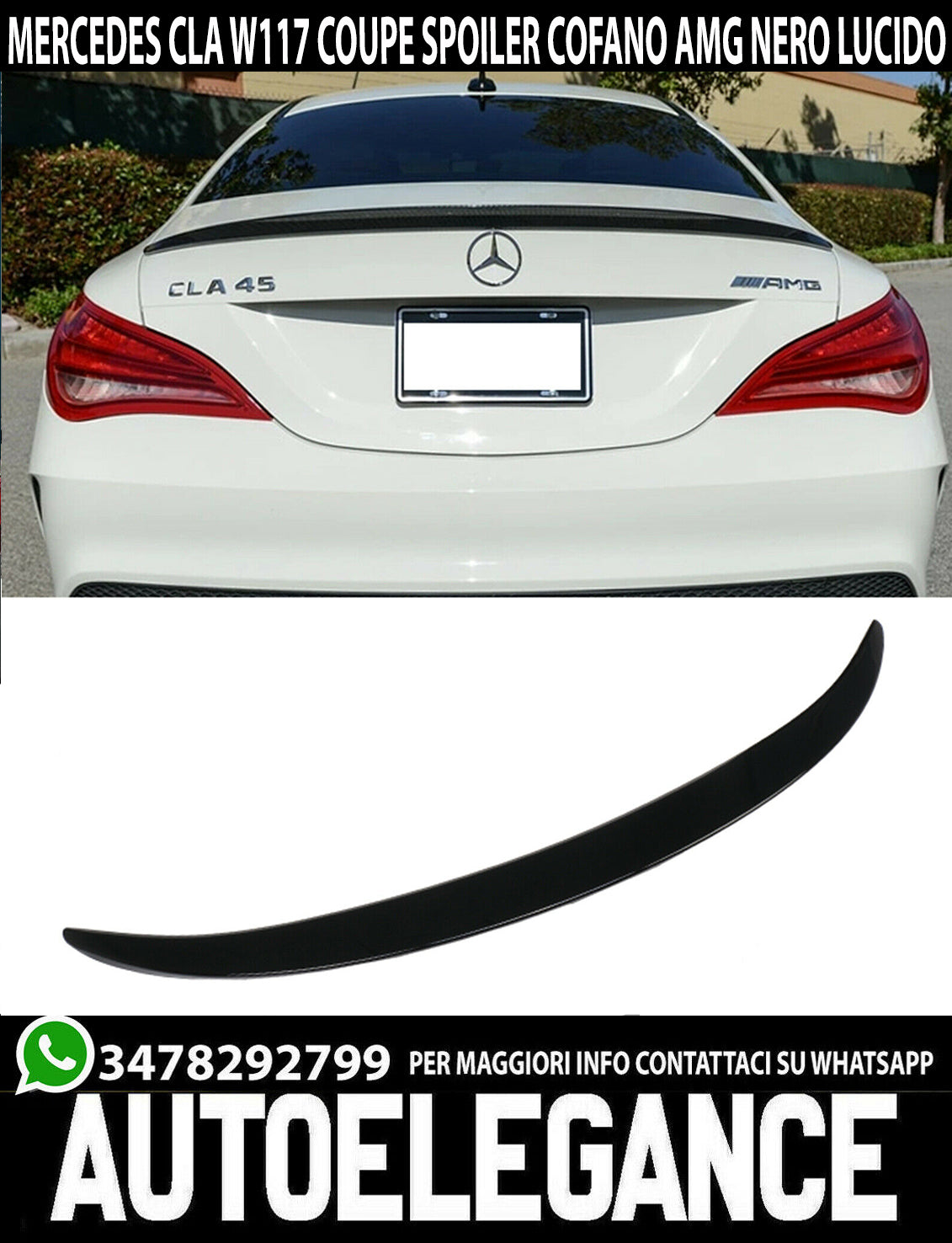MERCEDES CLA W117 2013-2018 AMG GLOSS BLACK REAR HOOD SPOILER