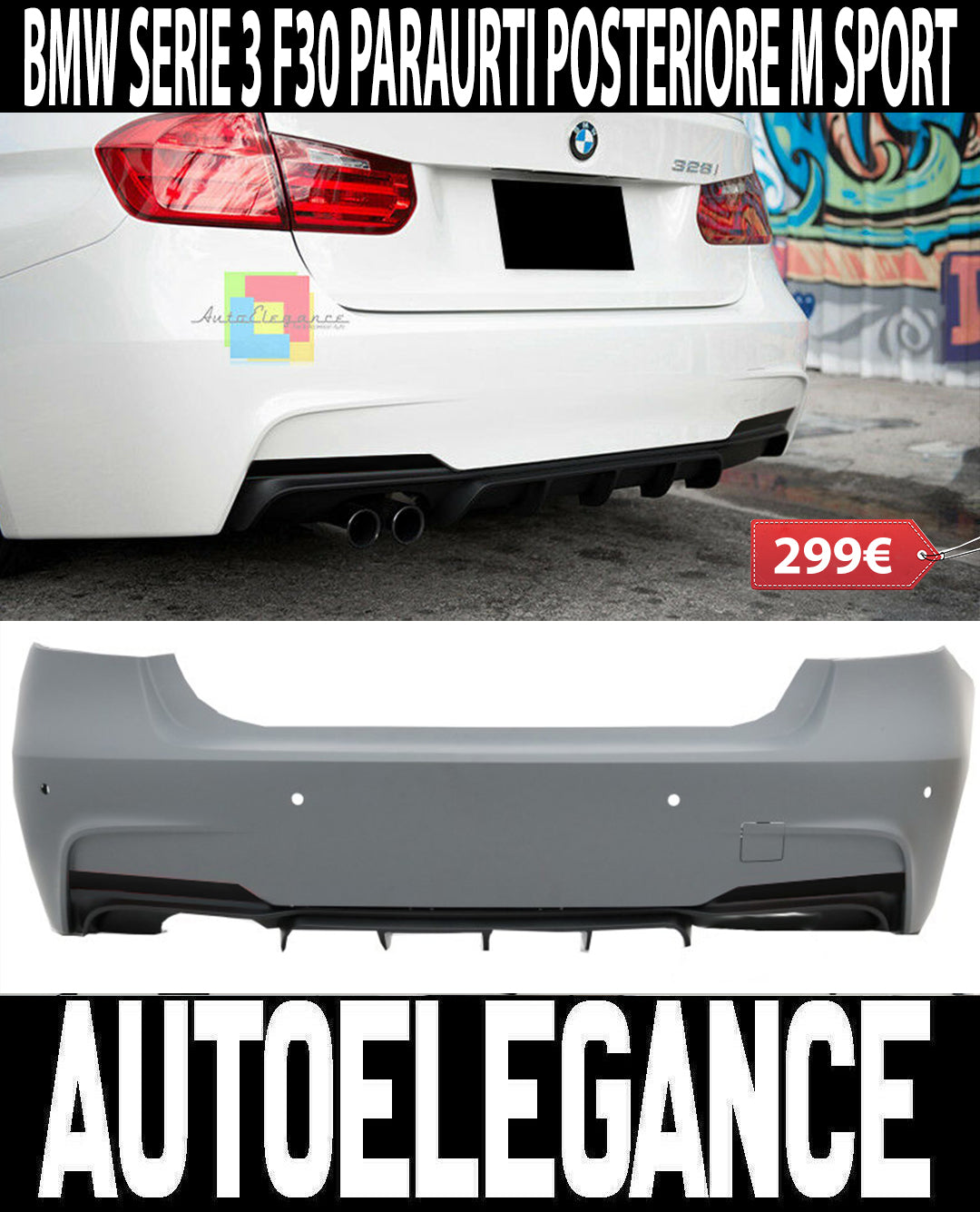 BMW SERIE 3 F30 BERLINA PARAURTI POSTERIORE DOPPIO LOOK M PERFORMANCE AUTOELEGANCERICAMBI