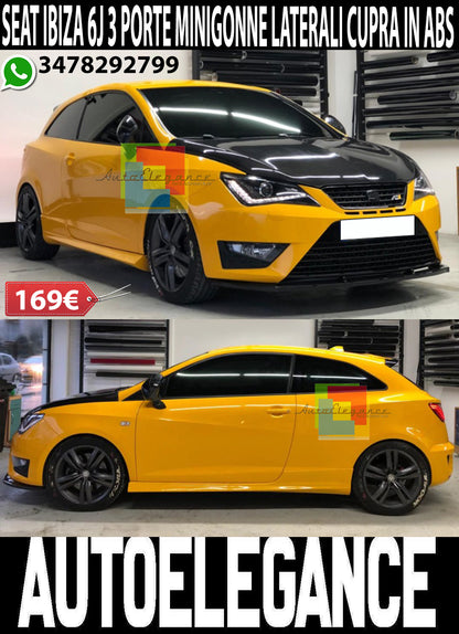 SEAT IBIZA 6J SC 2008-2016 3 DOORS SIDE SKIRTS UNDER DOOR ABS CUPRA