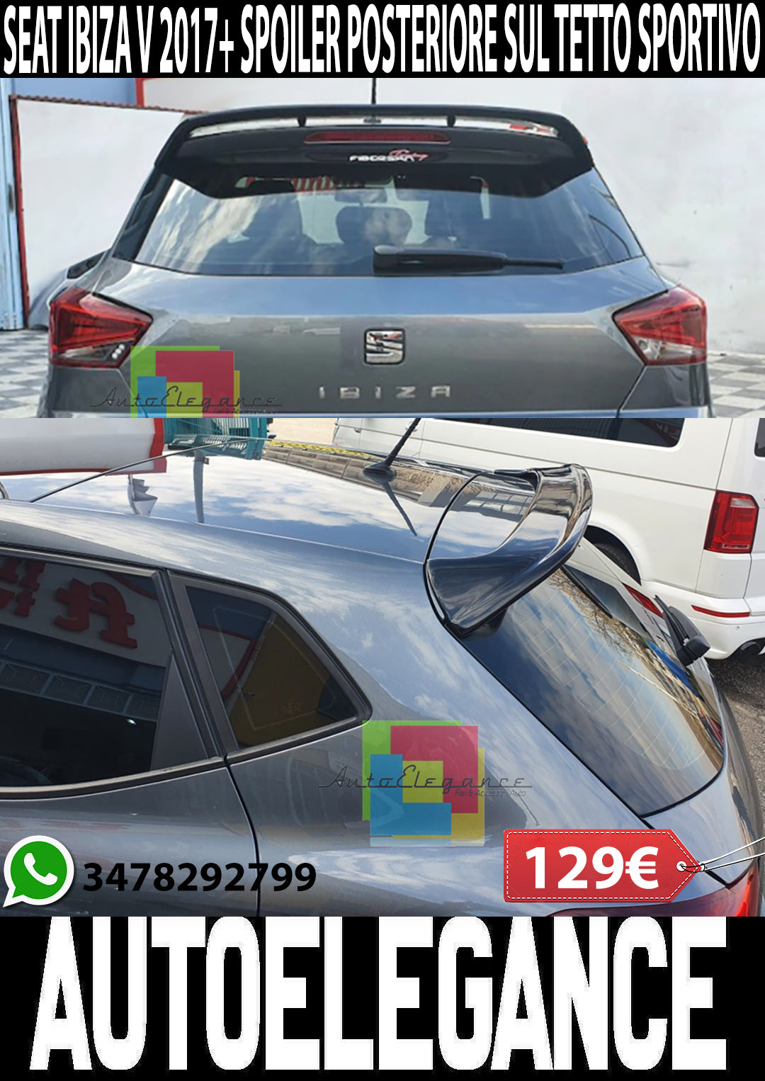 SEAT IBIZA 6F 2017+ SPOILER POSTERIORE SUL TETTO LOOK SPORTIVO ALETTONE