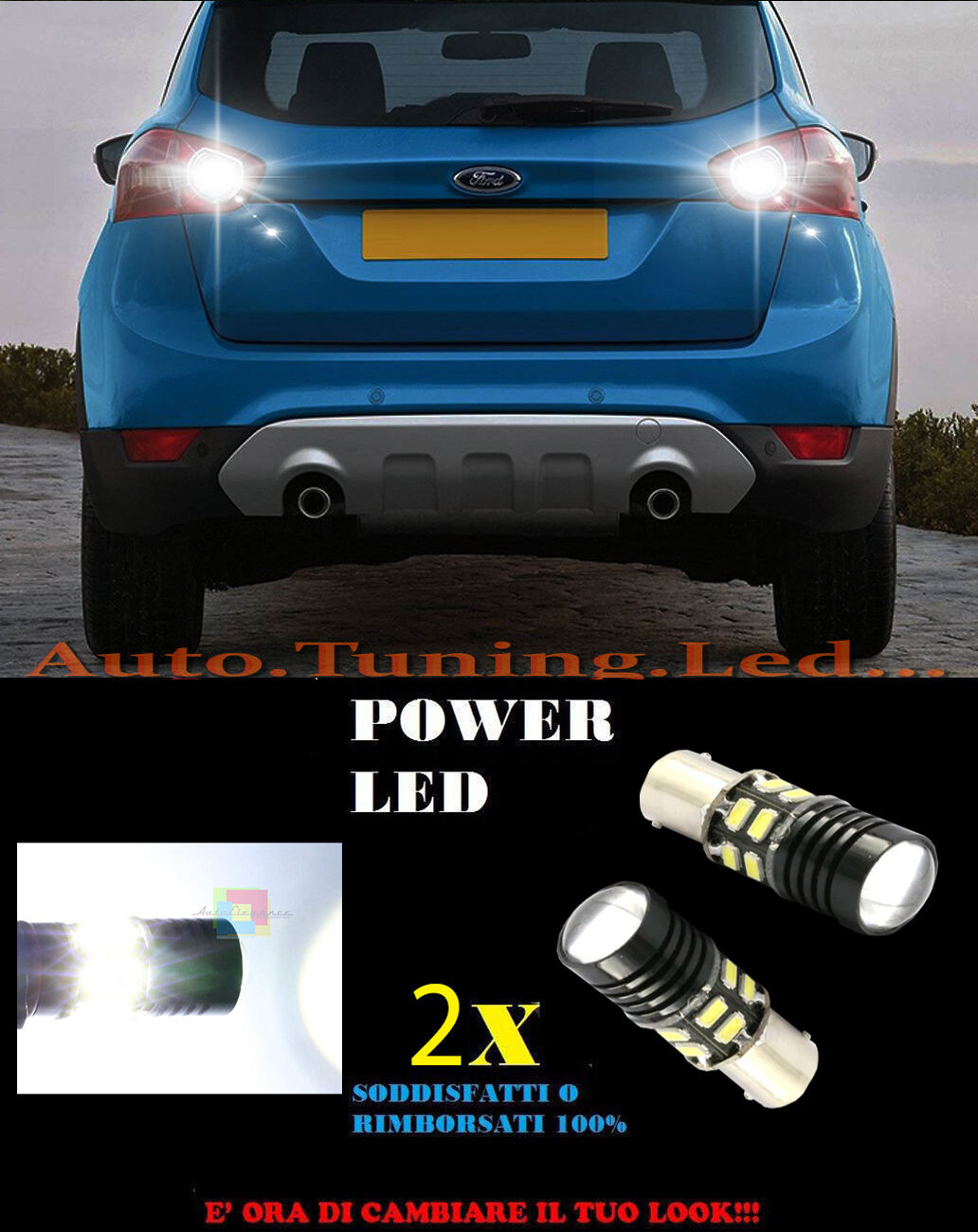 LED REVERSING LIGHTS P21W BA15 FORD KUGA 6000K CANBUS NO ERROR